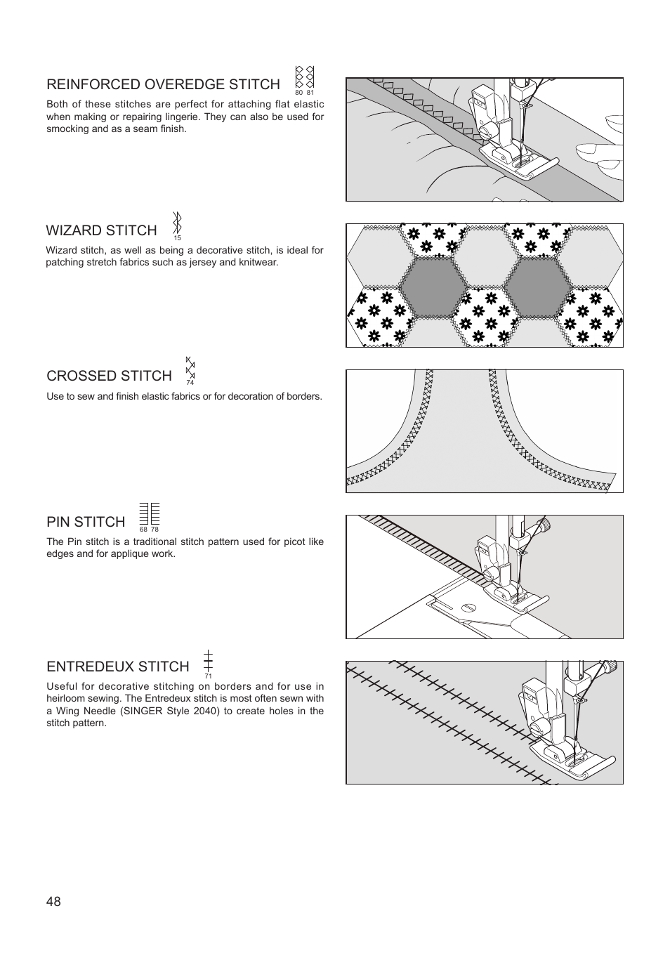 Reinforced overedge stitch, Crossed stitch, Pin stitch | Entredeux stitch, Wizard stitch | SINGER XL-550 FUTURA Instruction Manual User Manual | Page 48 / 120