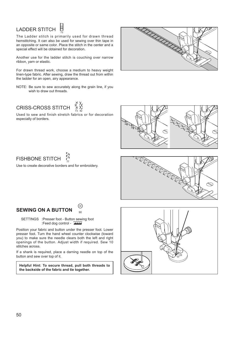 Ladder stitch, Criss-cross stitch, Sewing on a button | Fishbone stitch | SINGER XL-550 FUTURA Instruction Manual User Manual | Page 50 / 120