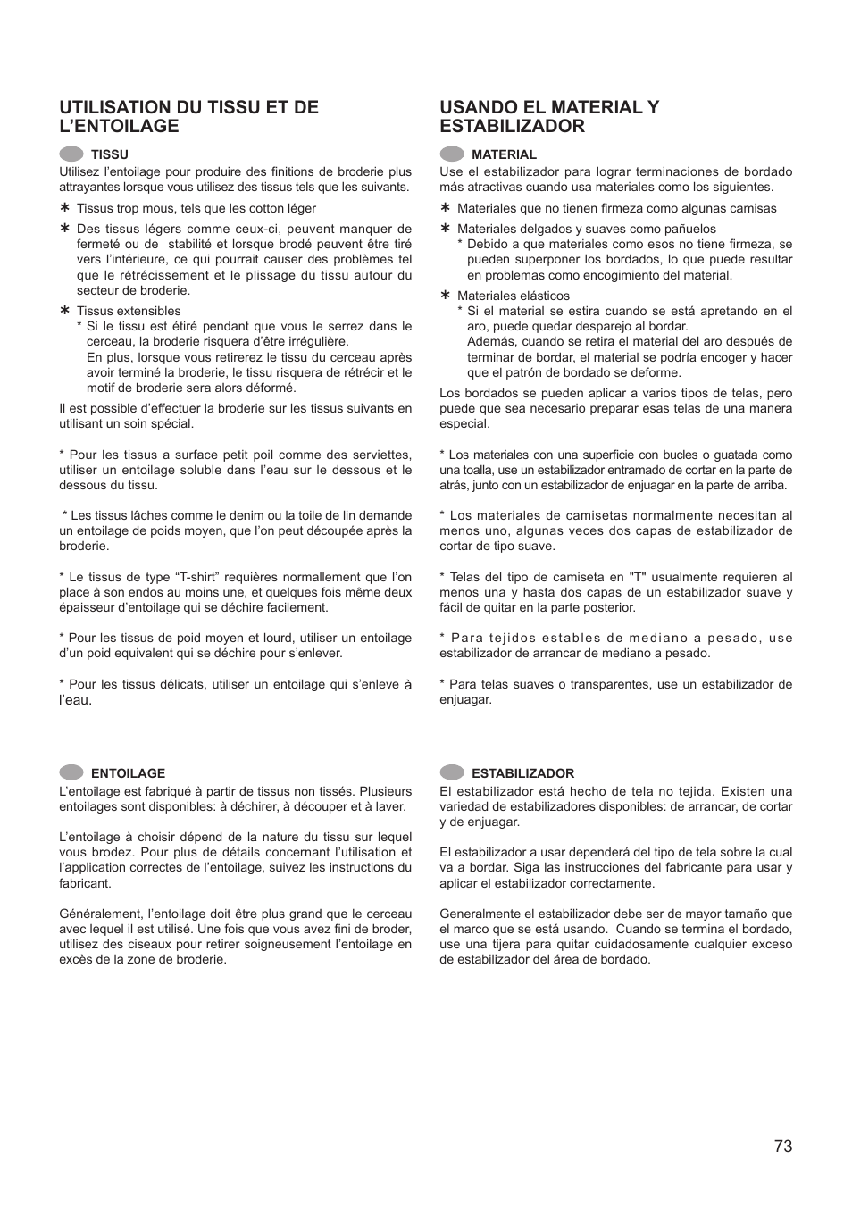 Utilisation du tissu et de l’entoilage, Usando el material y estabilizador | SINGER XL-550 FUTURA Instruction Manual User Manual | Page 73 / 120