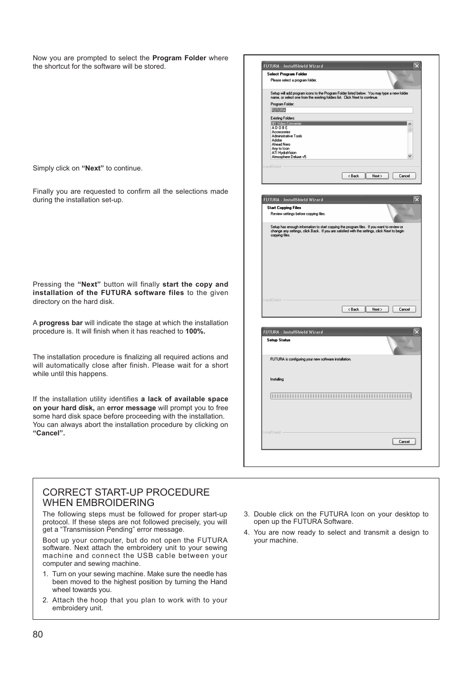 Correct start-up procedure when embroidering | SINGER XL-550 FUTURA Instruction Manual User Manual | Page 80 / 120