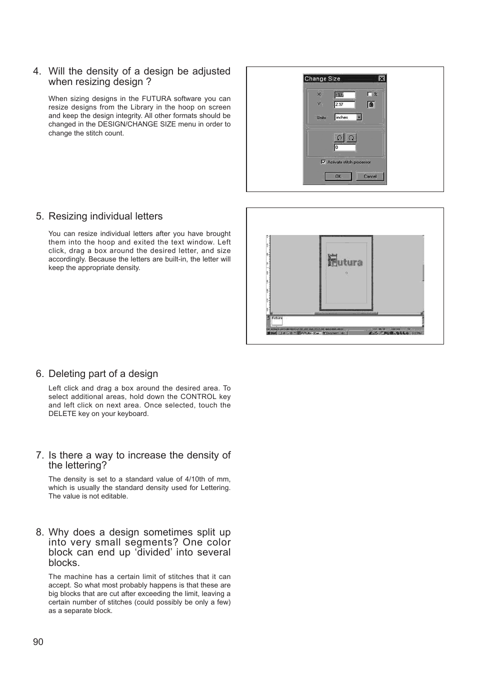 Resizing individual letters, Deleting part of a design | SINGER XL-550 FUTURA Instruction Manual User Manual | Page 90 / 120