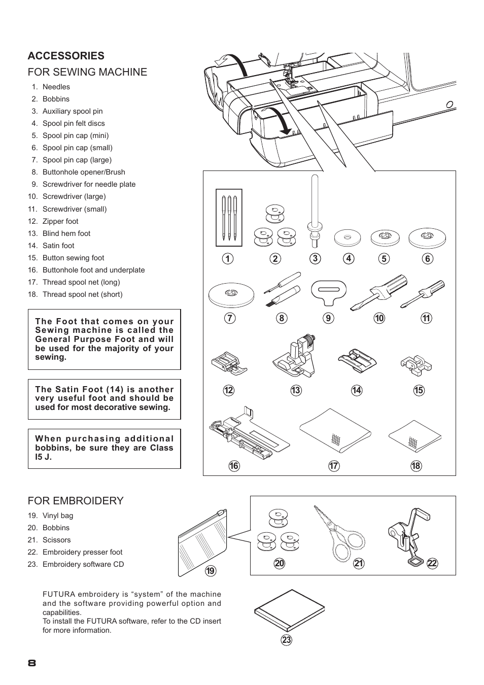 Accessories for sewing machine, For embroidery | SINGER XL-400 FUTURA Instruction Manual User Manual | Page 10 / 112