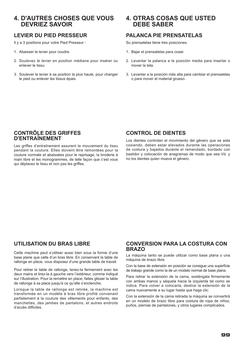 Levier du pied presseur, Palanca pie prensatelas, Contrôle des griffes d'entraînement | Control de dientes, Utilisation du bras libre, Conversion para la costura con brazo | SINGER XL-400 FUTURA Instruction Manual User Manual | Page 101 / 112