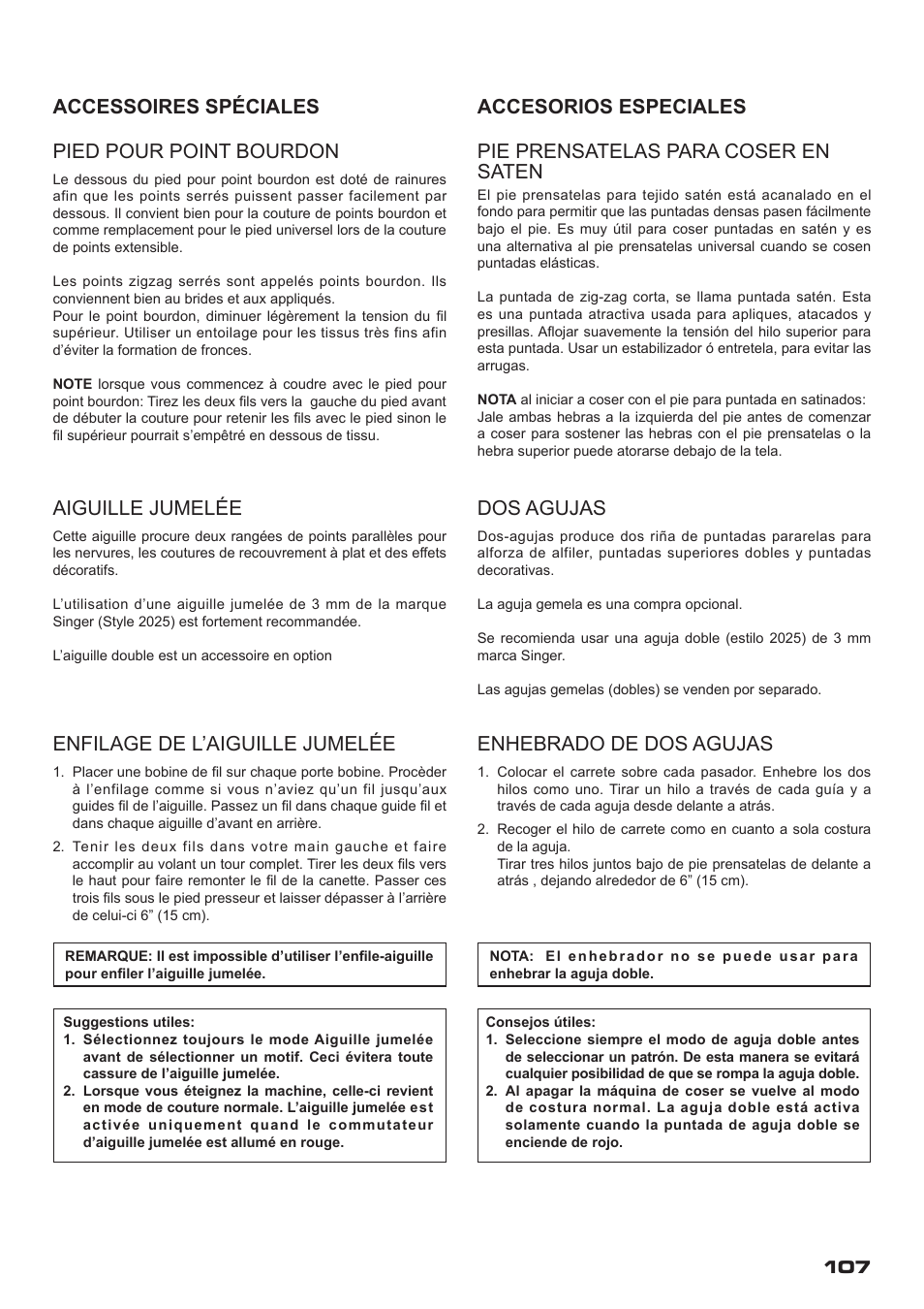 Pied pour point bourdon, Aiguille jumelée, Enfilage de l’aiguille jumelée | Dos agujas, Enhebrado de dos agujas, Pie prensatelas para coser en saten, Accessoires spéciales accesorios especiales | SINGER XL-400 FUTURA Instruction Manual User Manual | Page 109 / 112