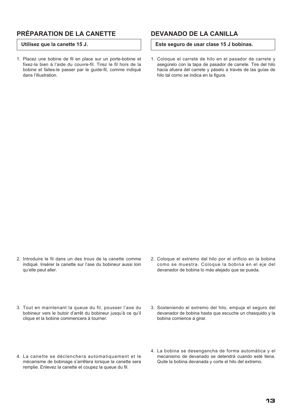 Préparation de la canette, Devanado de la canilla | SINGER XL-400 FUTURA Instruction Manual User Manual | Page 15 / 112