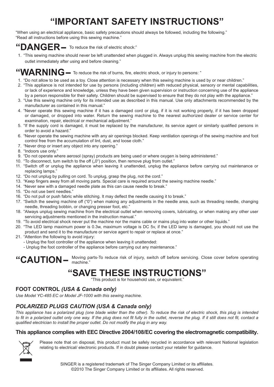 Important safety instructions” “warning, Save these instructions, Danger | Caution | SINGER XL-400 FUTURA Instruction Manual User Manual | Page 2 / 112