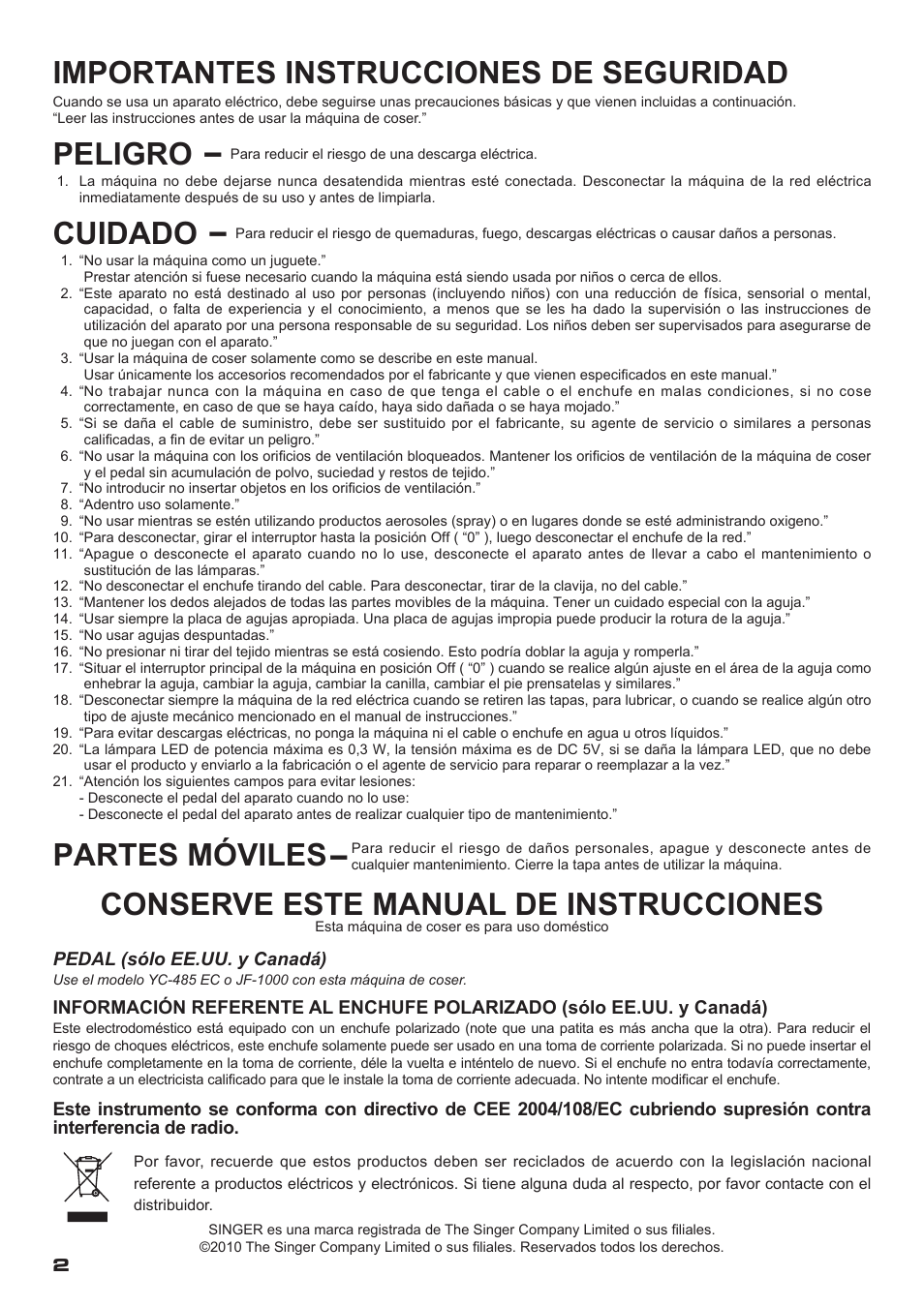 Importantes instrucciones de seguridad, Peligro, Cuidado | Partes móviles, Conserve este manual de instrucciones | SINGER XL-400 FUTURA Instruction Manual User Manual | Page 4 / 112