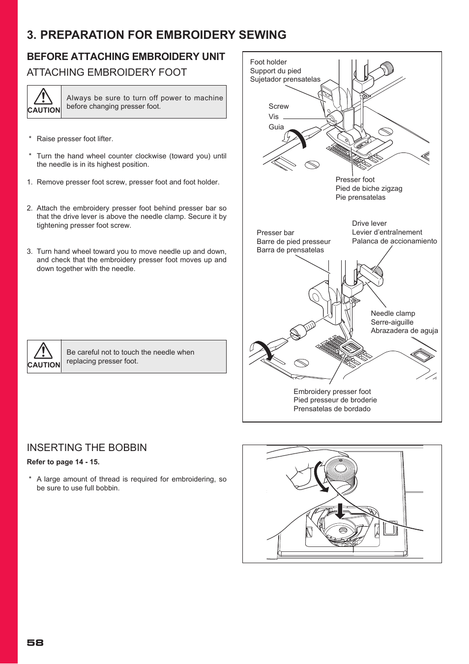 Preparation for embroidery sewing, Inserting the bobbin | SINGER XL-400 FUTURA Instruction Manual User Manual | Page 60 / 112