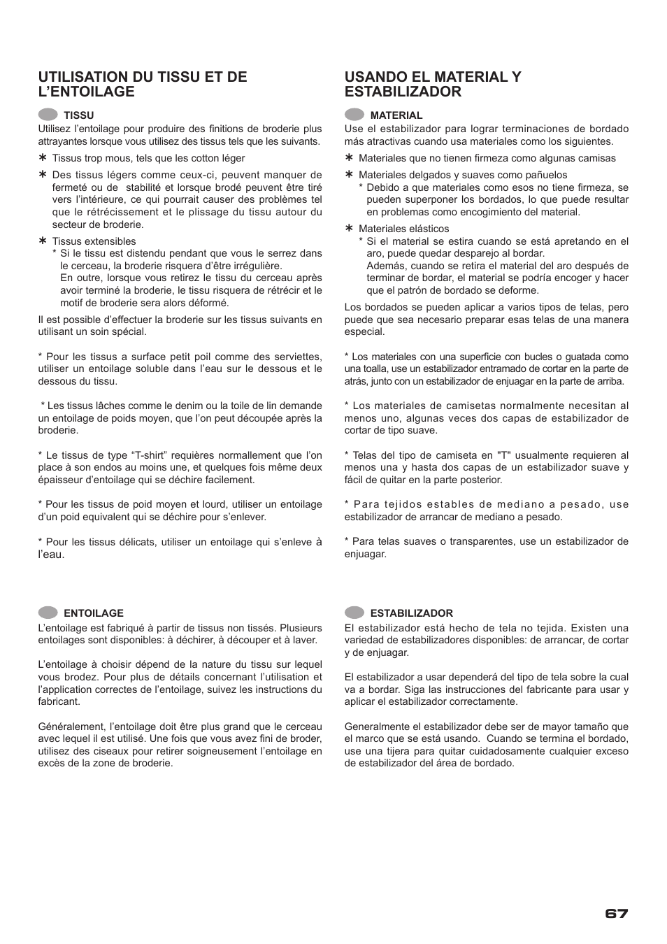 Utilisation du tissu et de l’entoilage, Usando el material y estabilizador | SINGER XL-400 FUTURA Instruction Manual User Manual | Page 69 / 112