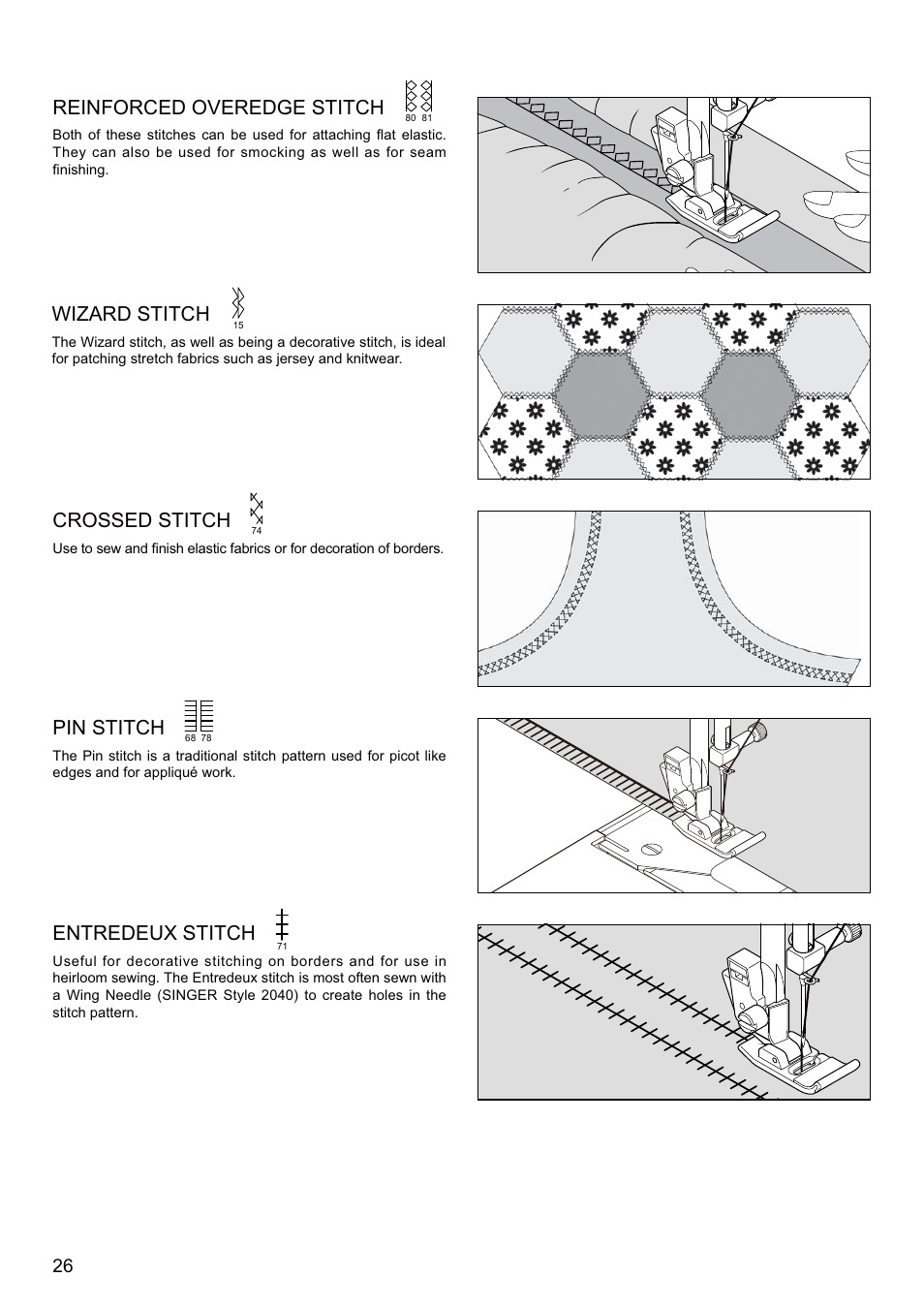 Reinforced overedge stitch, Crossed stitch, Pin stitch | Entredeux stitch, Wizard stitch | SINGER SEQS-6700 FUTURA QUARTET Instruction Manual User Manual | Page 28 / 68