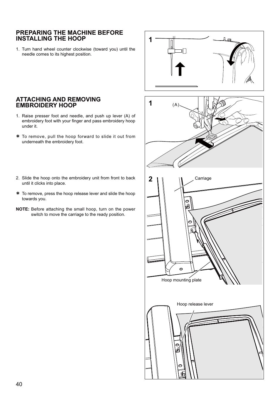 Preparing the machine before installing the hoop, Attaching and removing embroidery hoop | SINGER SEQS-6700 FUTURA QUARTET Instruction Manual User Manual | Page 42 / 68