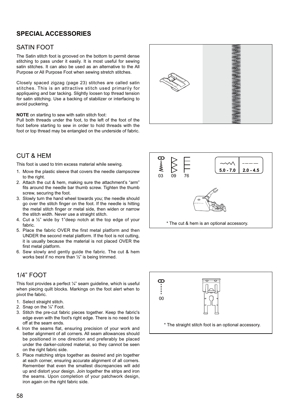 Satin foot, Cut & hem, Special accessories 1/4” foot | SINGER SEQS-6700 FUTURA QUARTET Instruction Manual User Manual | Page 60 / 68