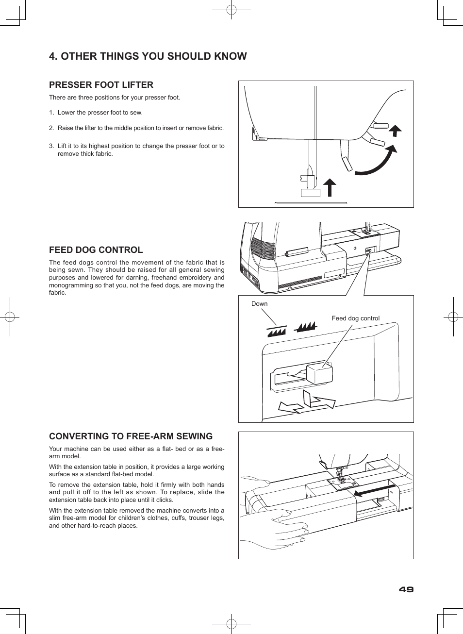 Other things you should know, Presser foot lifter, Feed dog control | Converting to free-arm sewing | SINGER SEQS-6000 FUTURA QUARTET Instruction Manual User Manual | Page 51 / 64