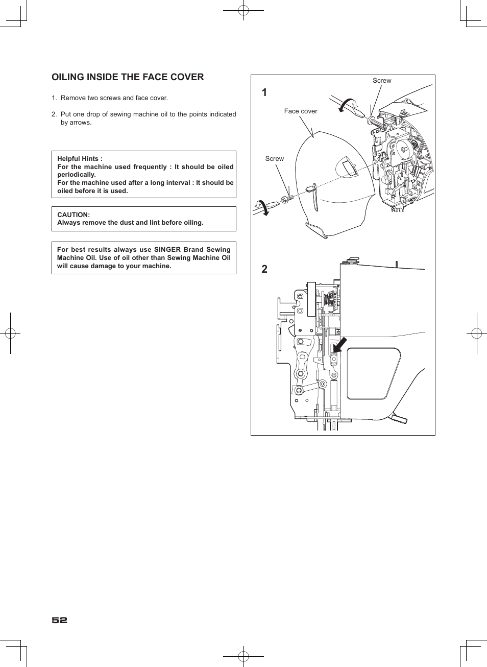 Oiling inside the face cover | SINGER SEQS-6000 FUTURA QUARTET Instruction Manual User Manual | Page 54 / 64