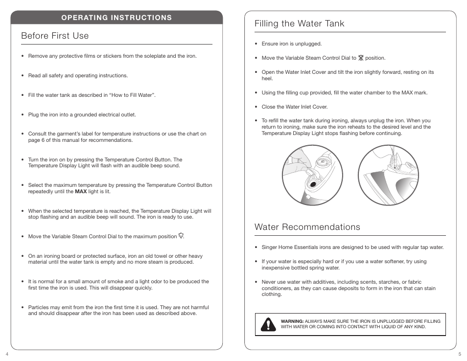 Before first use, Filling the water tank, Water recommendations | Operating instructions | SINGER PERFECT FINISH User Manual | Page 3 / 17