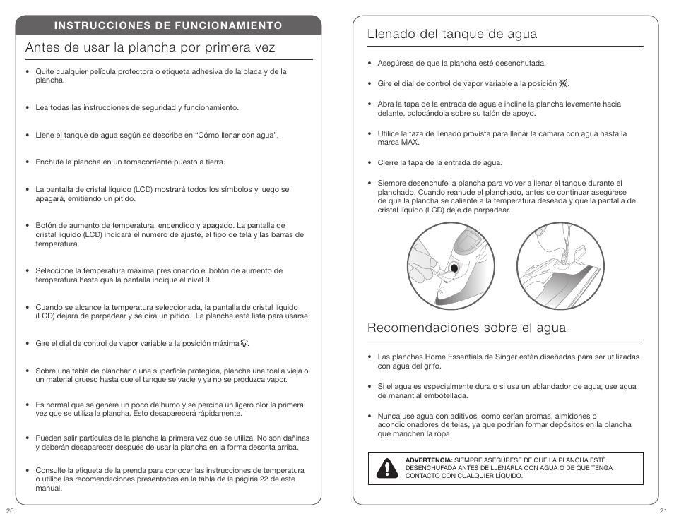 Antes de usar la plancha por primera vez, Llenado del tanque de agua, Recomendaciones sobre el agua | Instrucciones de funcionamiento | SINGER EXPERT FINISH User Manual | Page 11 / 17