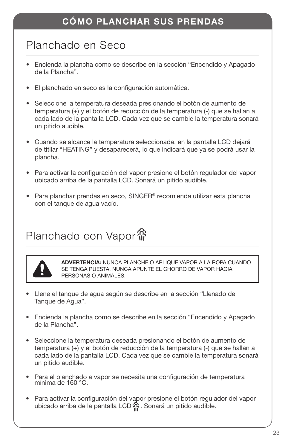 Planchado con vapor, Planchado en seco, Cómo planchar sus prendas | SINGER EXPERT FINISH II User Manual | Page 23 / 45