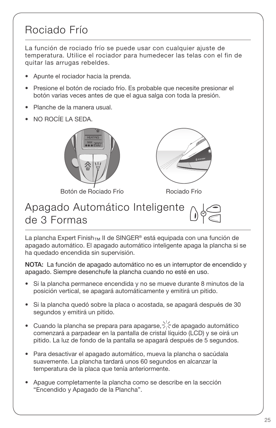 Rociado frío, Apagado automático inteligente de 3 formas | SINGER EXPERT FINISH II User Manual | Page 25 / 45