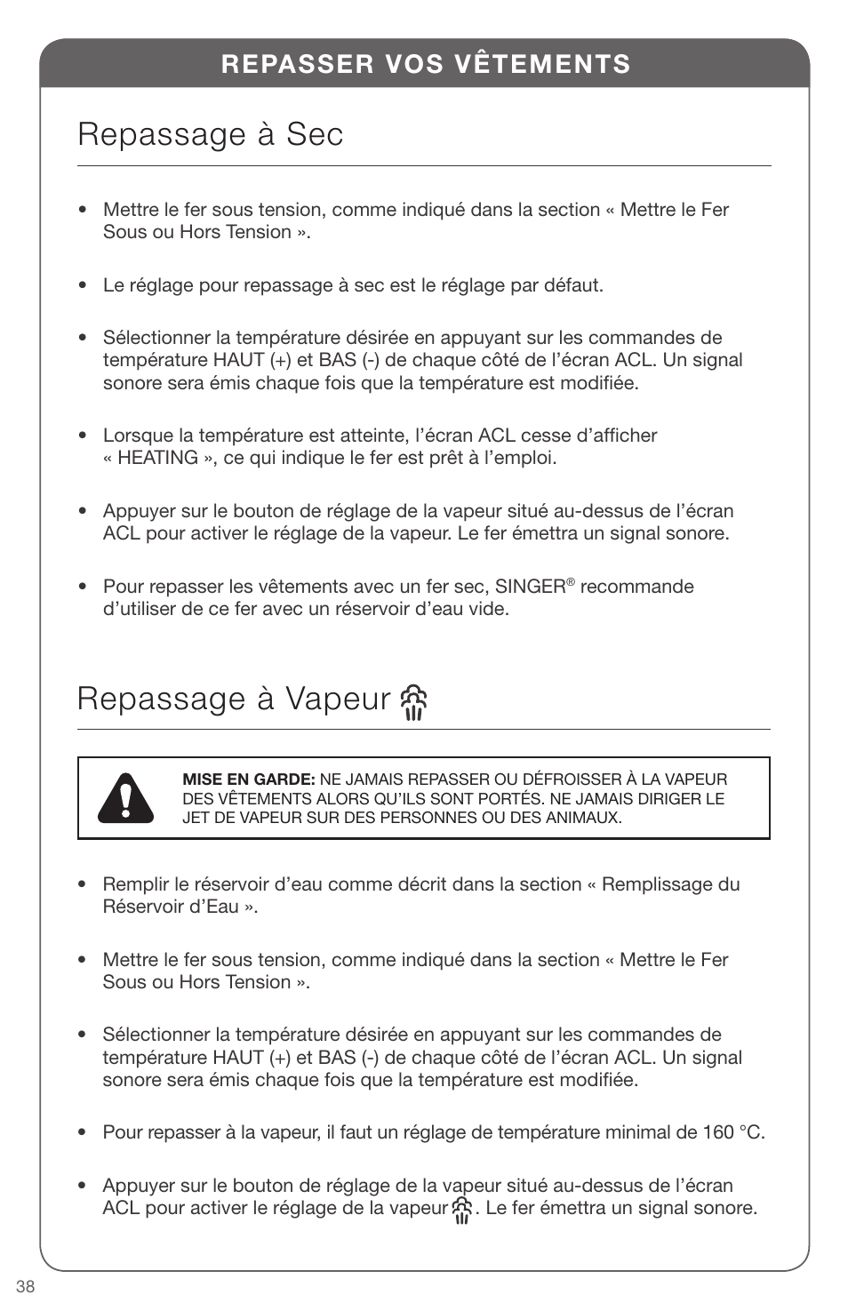 Repassage à vapeur, Repassage à sec, Repasser vos vêtements | SINGER EXPERT FINISH II User Manual | Page 38 / 45