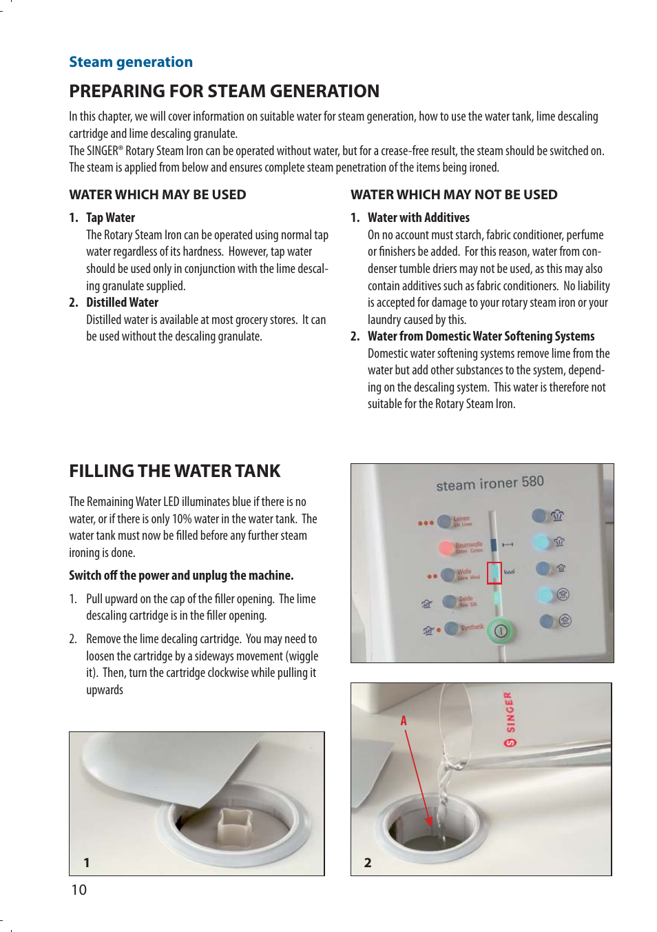 Preparing for steam generation, Filling the water tank | SINGER 580 ROTARY STEAM PRESS User Manual | Page 12 / 74