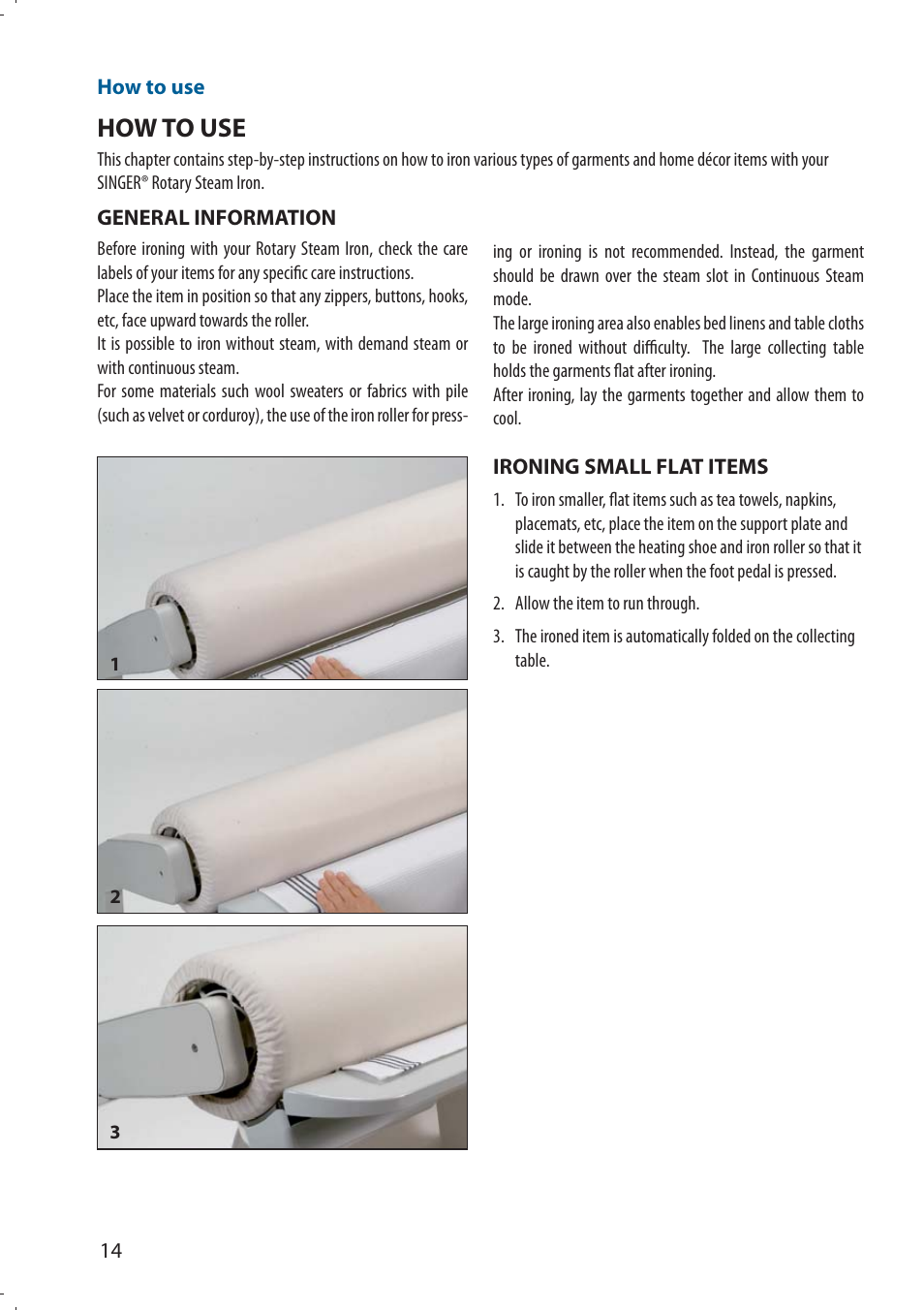 How to use | SINGER 580 ROTARY STEAM PRESS User Manual | Page 16 / 74