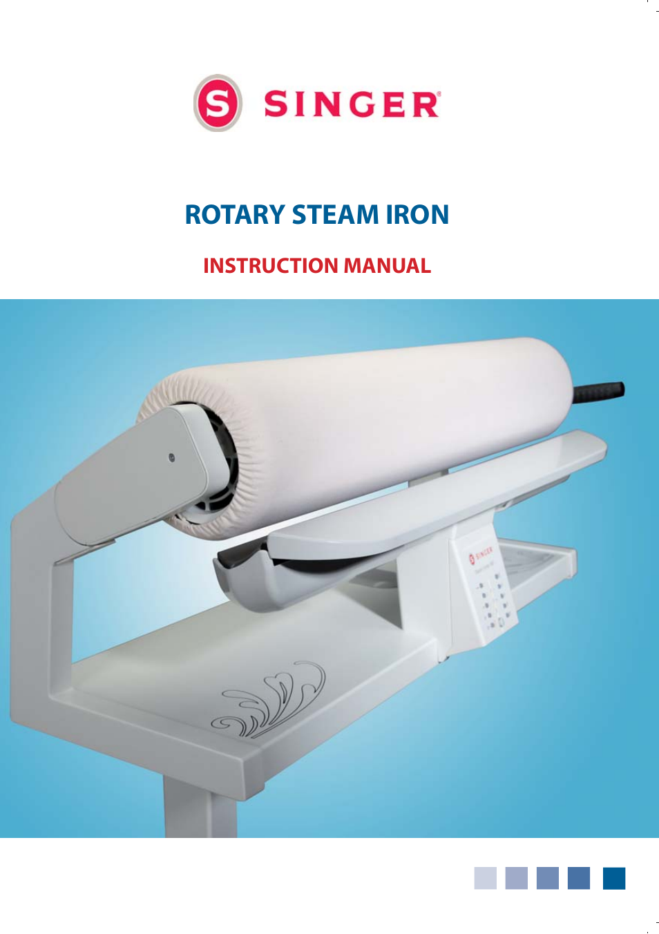 Rotary steam iron | SINGER 580 ROTARY STEAM PRESS User Manual | Page 3 / 74