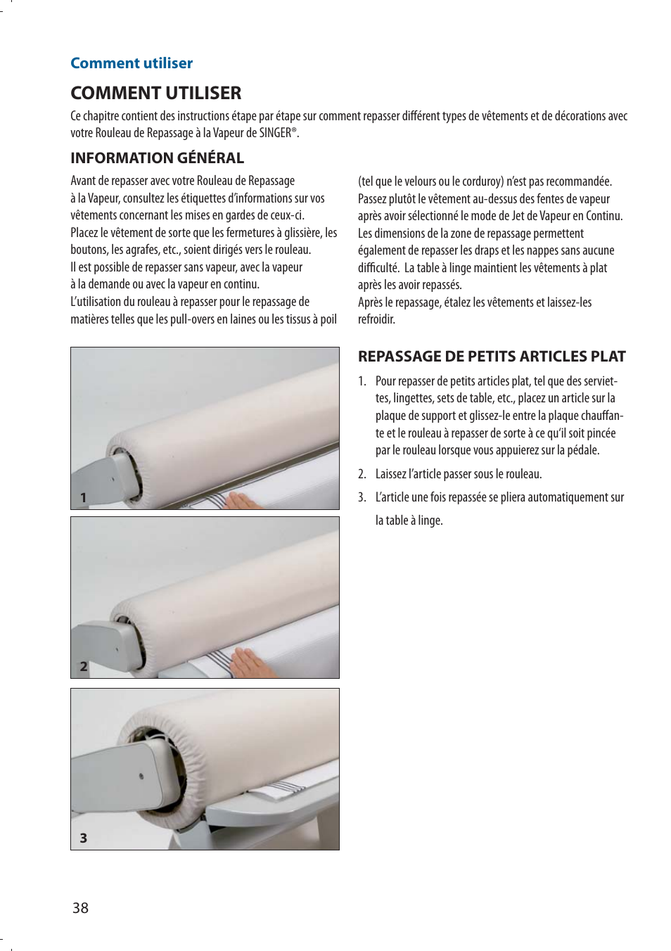 Comment utiliser | SINGER 580 ROTARY STEAM PRESS User Manual | Page 40 / 74