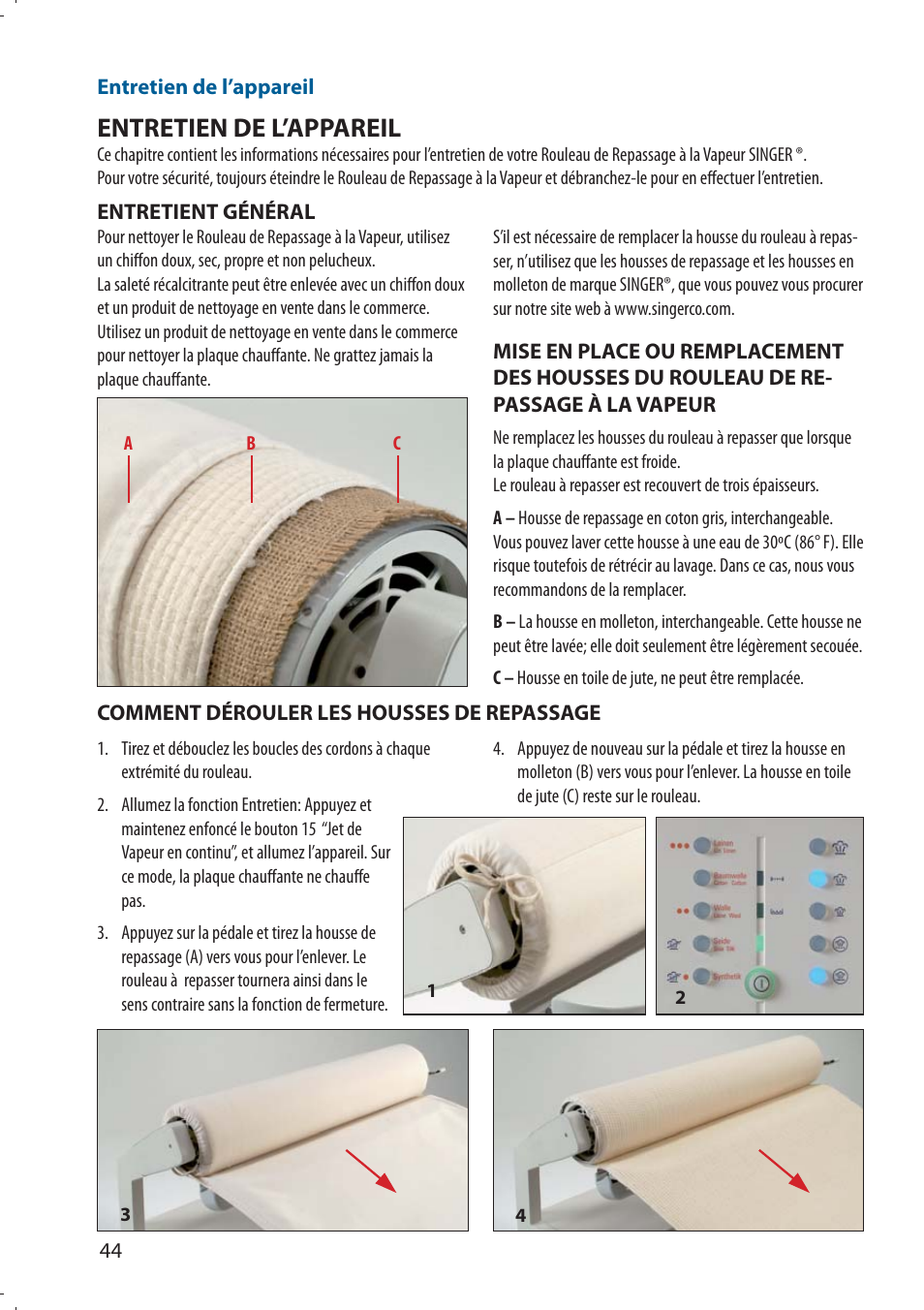 Entretien de l’appareil | SINGER 580 ROTARY STEAM PRESS User Manual | Page 46 / 74