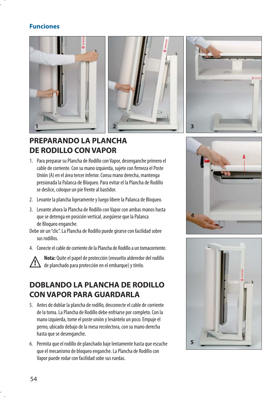 Preparando la plancha de rodillo con vapor | SINGER 580 ROTARY STEAM PRESS User Manual | Page 56 / 74