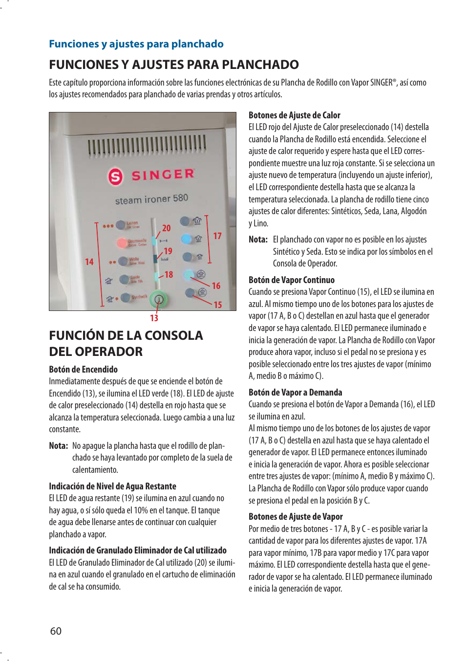 Funciones y ajustes para planchado, Función de la consola del operador | SINGER 580 ROTARY STEAM PRESS User Manual | Page 62 / 74