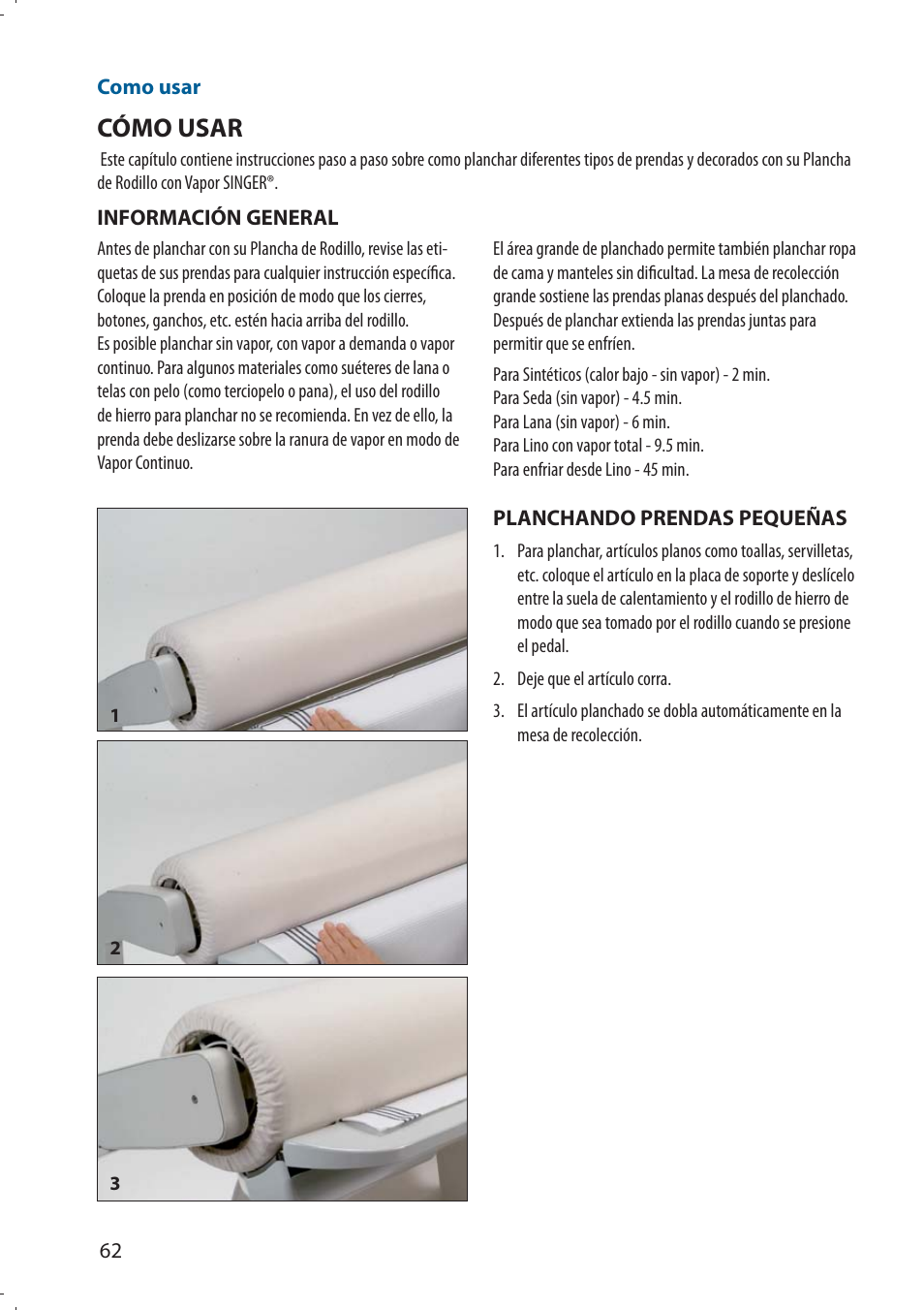 Cómo usar | SINGER 580 ROTARY STEAM PRESS User Manual | Page 64 / 74