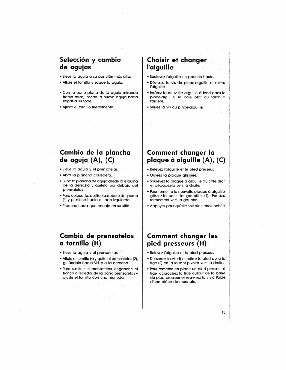 Selección y cambio de agujas, Cambio de la plancha de aguja (a), (g), Cambio de prensateias a tornillo (h) | Choisir et changer l'aiguille, Comment changer la plaque à aiguille (a), (c), Comment changer les pied presseurs | SINGER 5805 User Manual | Page 17 / 88