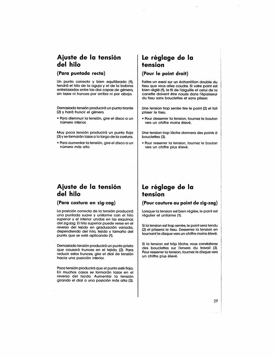 Ajuste de la tensión del hilo, Le réglage de la tension, Le réglage de la tensiori | SINGER 5805 User Manual | Page 31 / 88