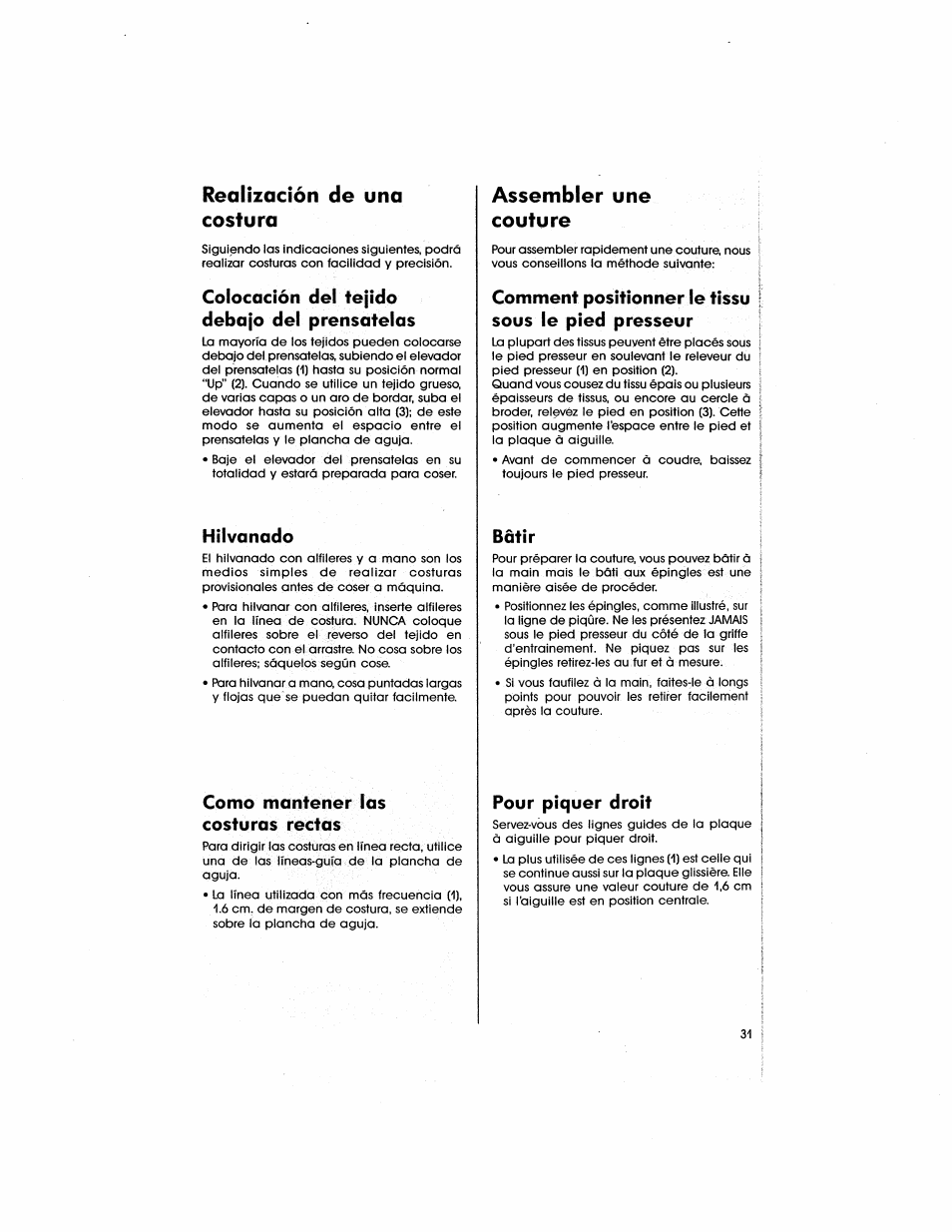 Realización de una costura, Assembler une couture, Colocación del tejido debajo del prénsatelas | Hilvanado, Como mantener las costuras rectas, Bâtir, Pour piquer droit | SINGER 5805 User Manual | Page 33 / 88