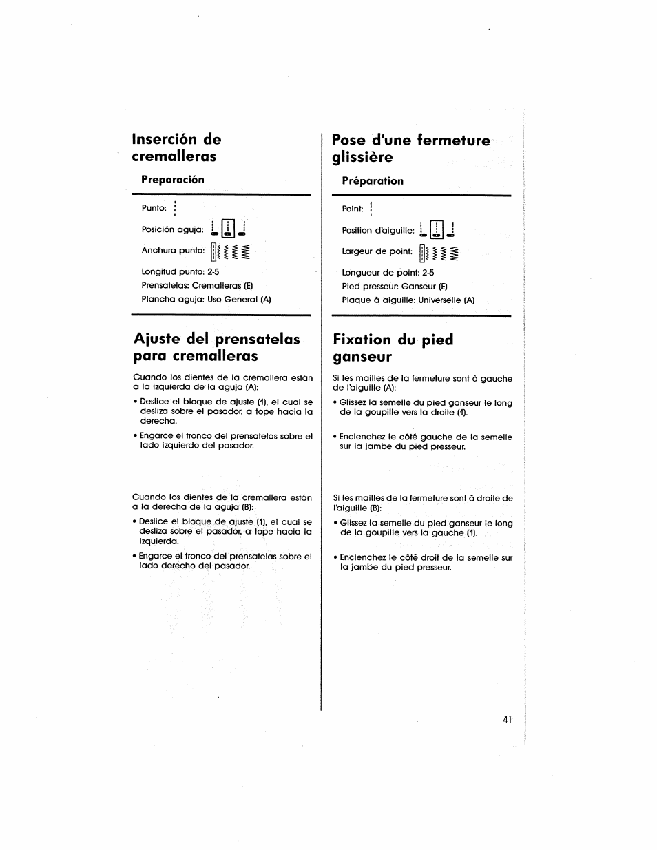 Inserción de cremalleras, Ajuste del prénsatelas para cremalleras, Pose d'une fermeture glissière | Fixation du pied ganseur | SINGER 5805 User Manual | Page 43 / 88