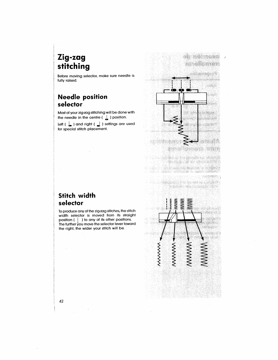 Needle position selector, Stitch width selector, Needle position selector stitch width selector | Zig-zag stitching | SINGER 5805 User Manual | Page 44 / 88