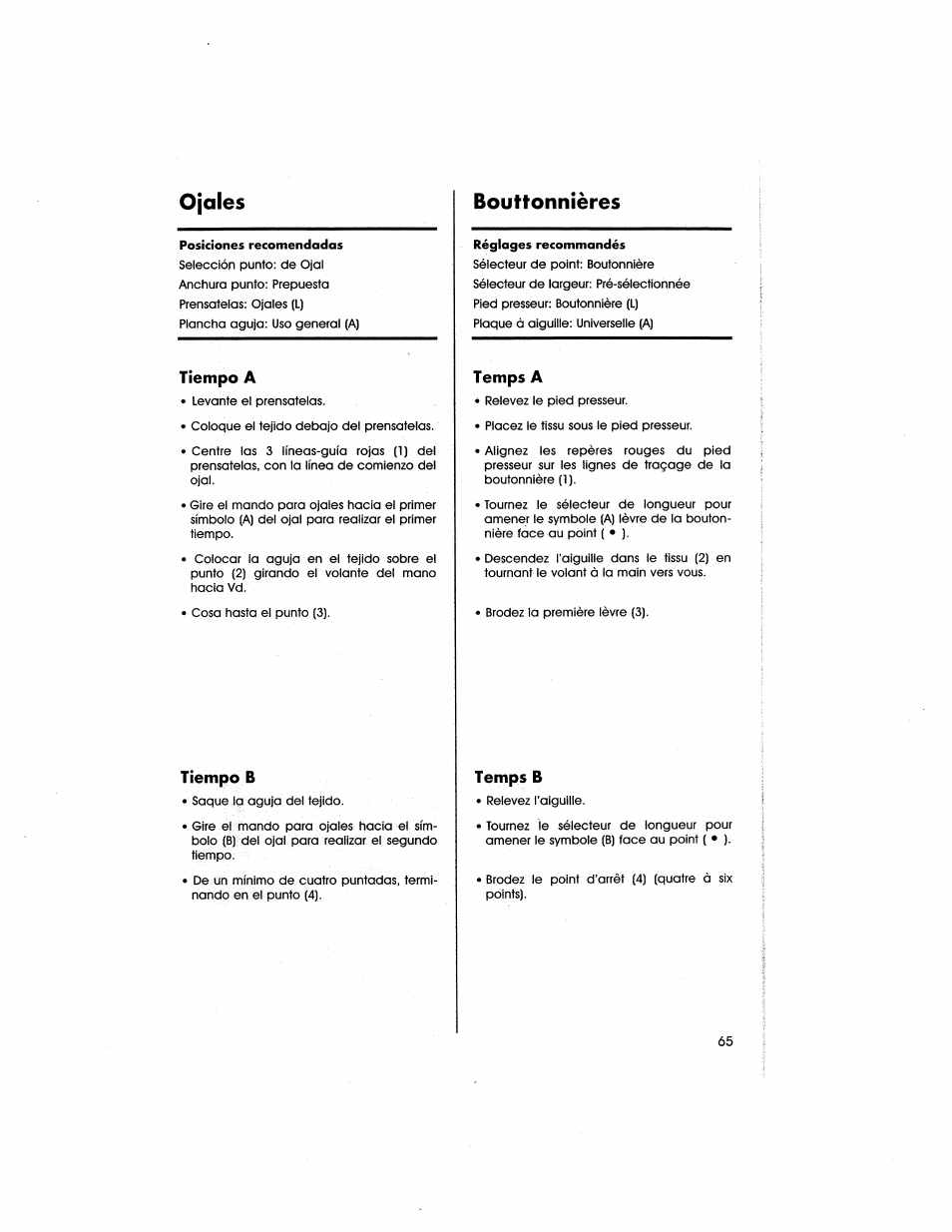 Bouttonnières, Ojales, Tiempo a | Tiempo b, Temps a, Temps b | SINGER 5805 User Manual | Page 67 / 88