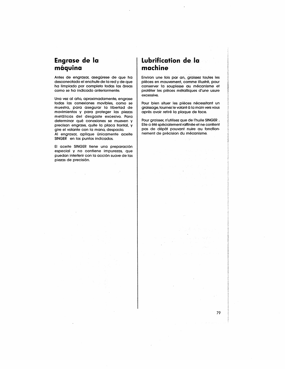 Engrase de la máquina, Lubrification d% la machine | SINGER 5805 User Manual | Page 81 / 88