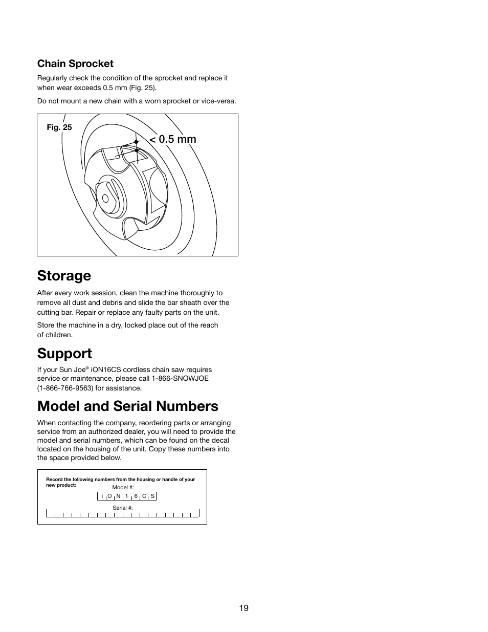 Storage, Support, Model and serial numbers | 5 mm, Chain sprocket | Snow Joe iON16CS 40-Volt Cordless 16-Inch Chain Saw w/ Brushless Motor User Manual | Page 19 / 24
