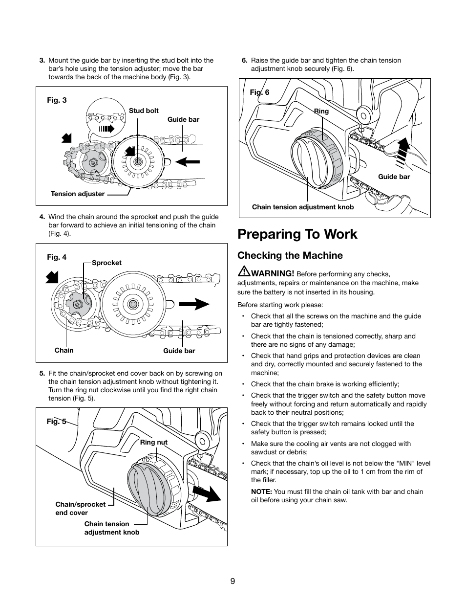 Preparing to work, Checking the machine | Snow Joe iON16CS 40-Volt Cordless 16-Inch Chain Saw w/ Brushless Motor User Manual | Page 9 / 24