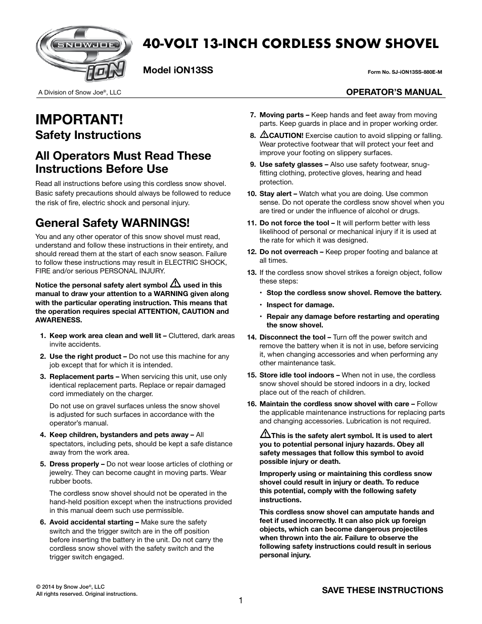 Snow Joe iON13SS 40-Volt Cordless 13-Inch Brushless Snow Shovel w/ Rechargeable Ecosharp Lithium-Ion Battery User Manual | 20 pages