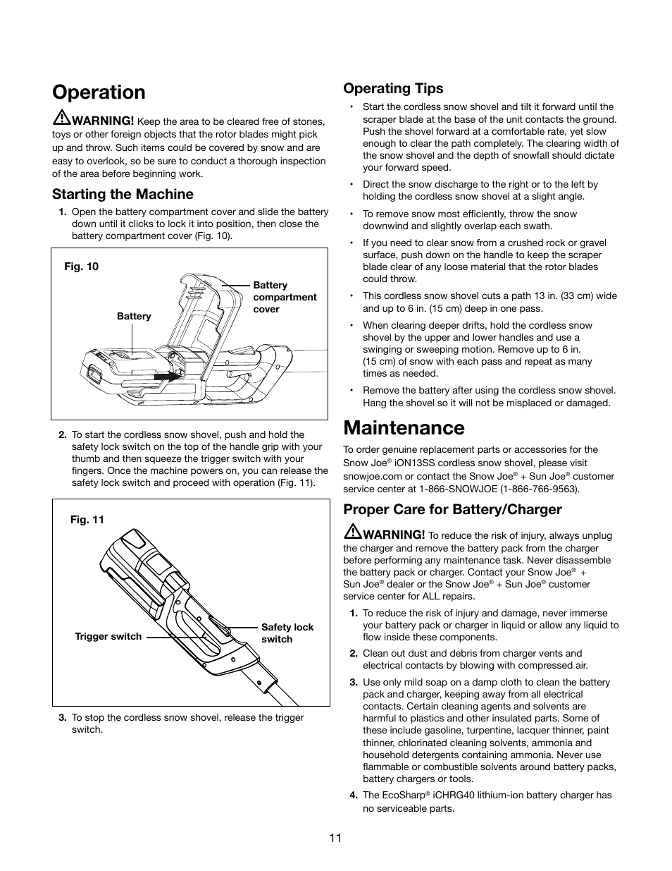 Operation m, Maintenance, Starting the machine | Operating tips, Proper care for battery/charger | Snow Joe iON13SS 40-Volt Cordless 13-Inch Brushless Snow Shovel w/ Rechargeable Ecosharp Lithium-Ion Battery User Manual | Page 11 / 20