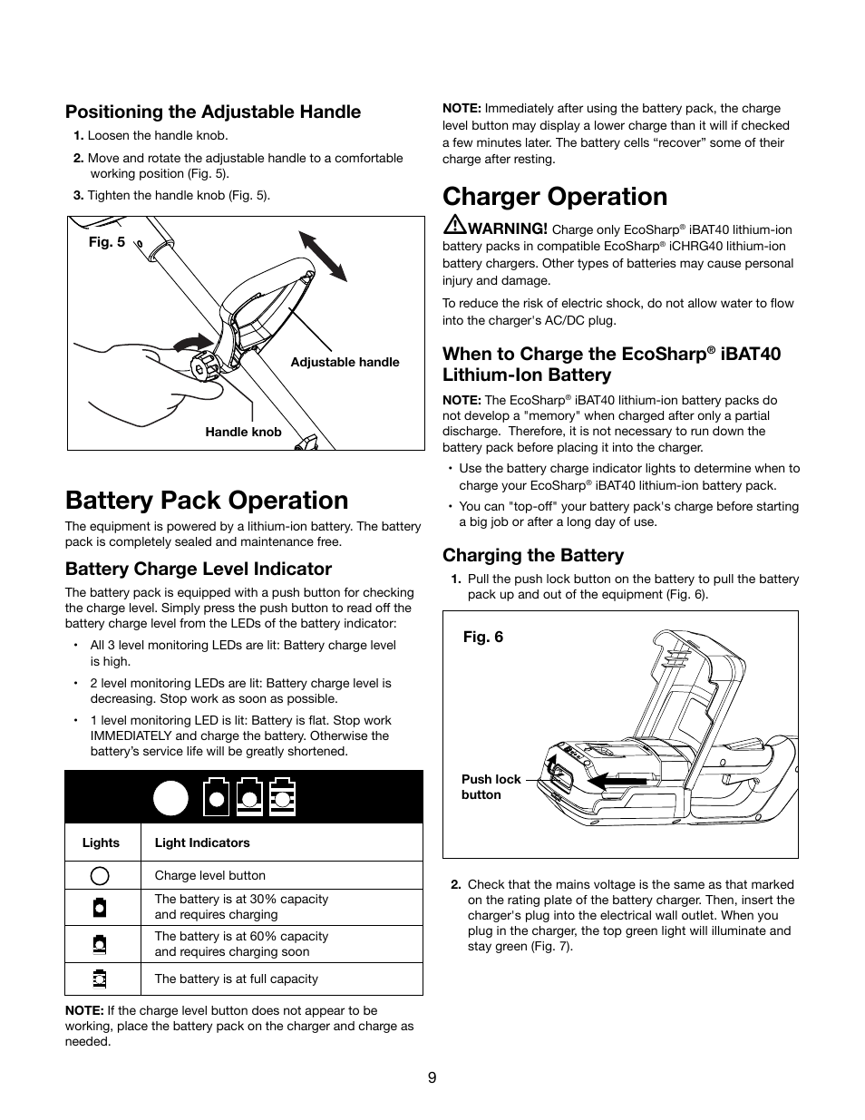 Battery pack operation, Charger operation m, Positioning the adjustable handle | Battery charge level indicator, When to charge the ecosharp, Ibat40 lithium-ion battery, Charging the battery | Snow Joe iON13SS 40-Volt Cordless 13-Inch Brushless Snow Shovel w/ Rechargeable Ecosharp Lithium-Ion Battery User Manual | Page 9 / 20