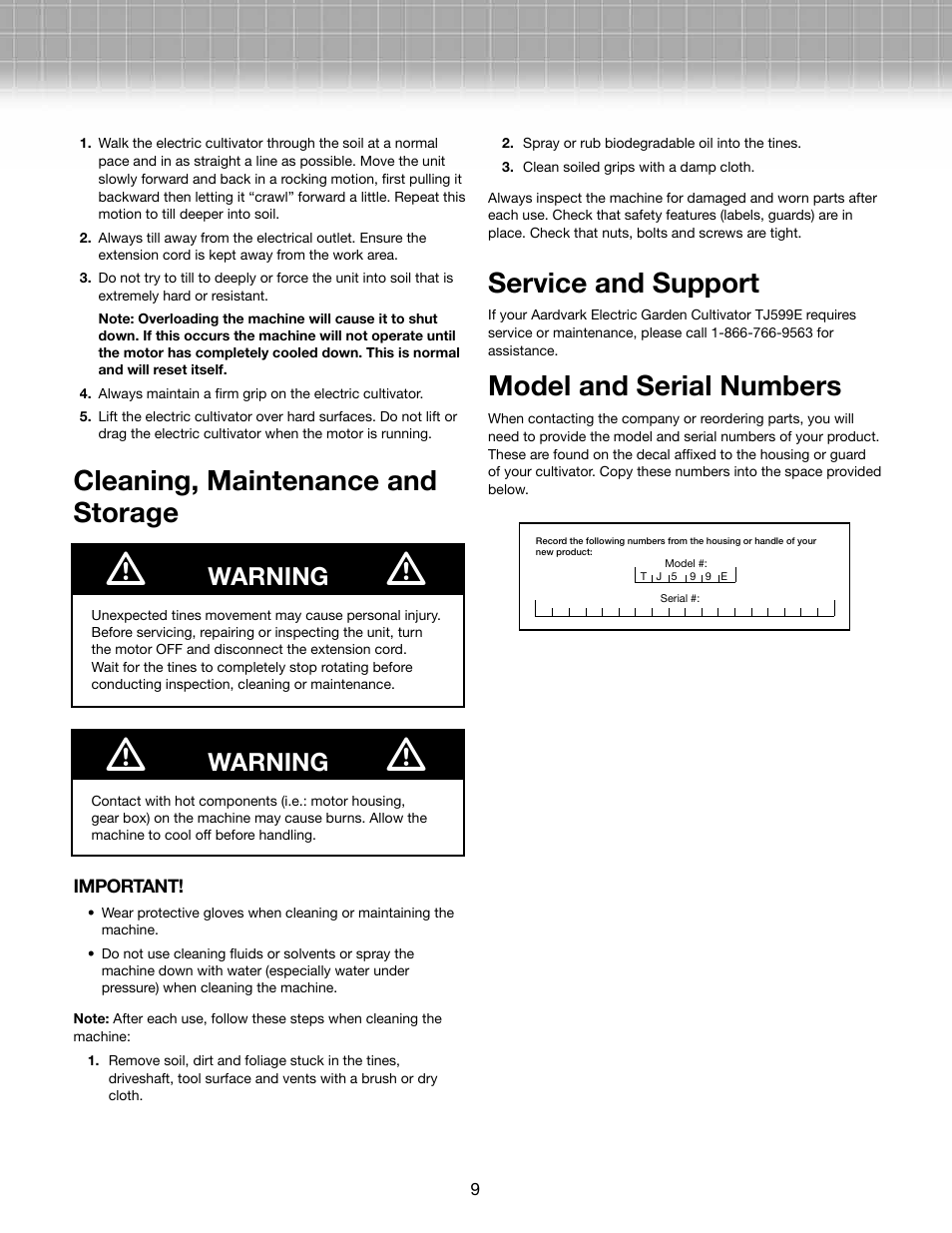 Cleaning, maintenance and storage, Service and support, Model and serial numbers | Warning | Snow Joe TJ599E Aardvark 2.5 AMP Electric Cultivator User Manual | Page 9 / 10
