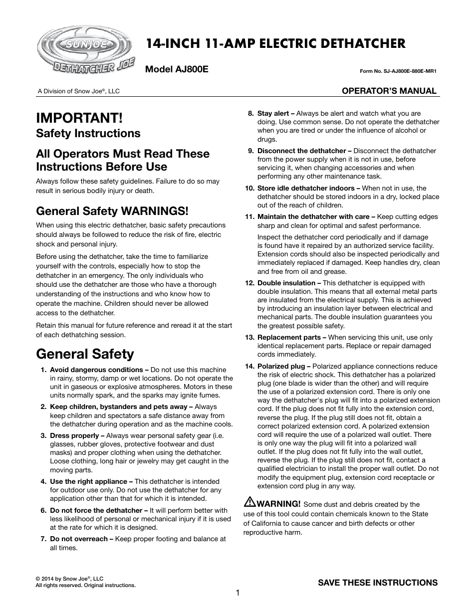 Snow Joe AJ800E Dethatcher Joe 14-Inch 11-Amp Electric Dethatcher With AirBoost Technology User Manual | 16 pages