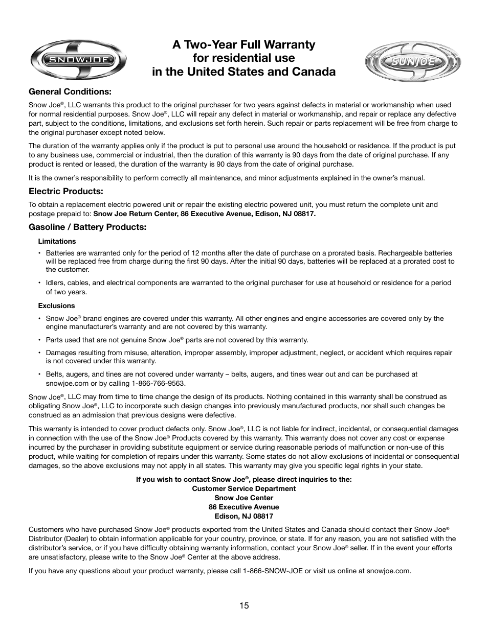 General conditions, Electric products, Gasoline / battery products | Snow Joe AJ800E Dethatcher Joe 14-Inch 11-Amp Electric Dethatcher With AirBoost Technology User Manual | Page 15 / 16