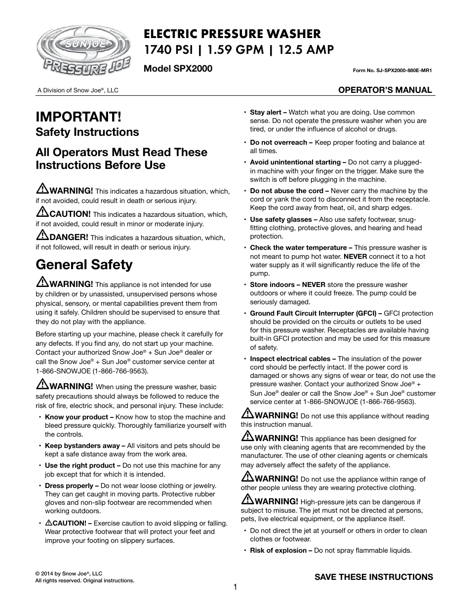 Snow Joe SPX2000 Pressure Joe 1740 PSI 1.59 GPM 12.5-Amp Electric Pressure Washer User Manual | 16 pages