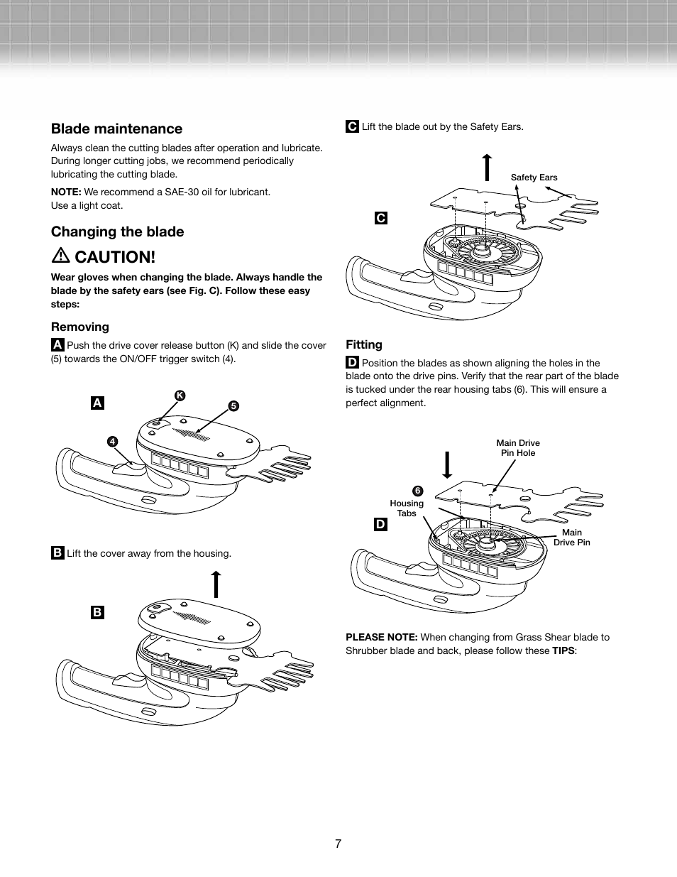 Caution, Blade maintenance, Changing the blade | Snow Joe HJ602C Hedger Joe 3.6 V Li-ion 2 Tools in 1 Cordless Grass Shear/Shrubber User Manual | Page 7 / 10