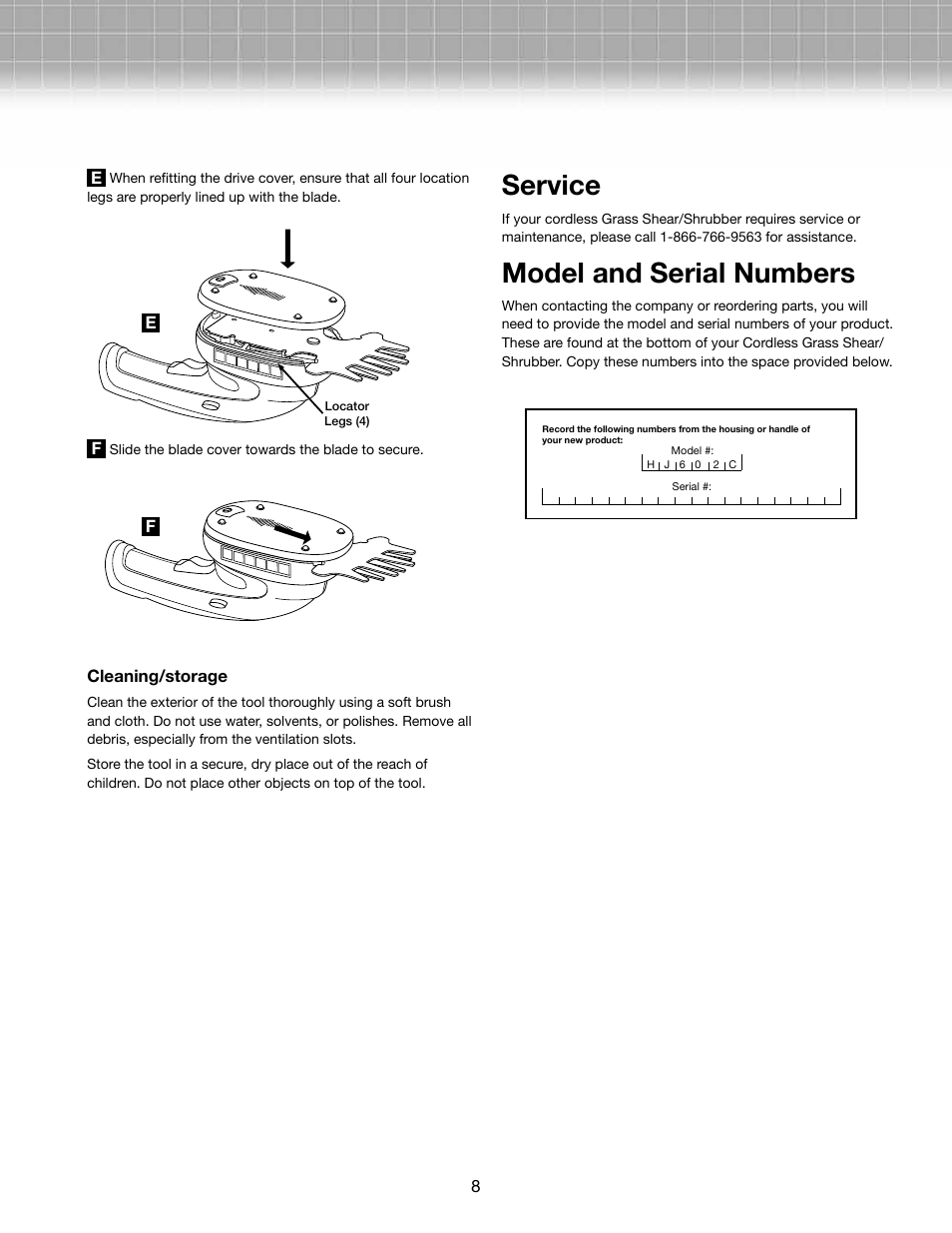 Service, Model and serial numbers | Snow Joe HJ602C Hedger Joe 3.6 V Li-ion 2 Tools in 1 Cordless Grass Shear/Shrubber User Manual | Page 8 / 10