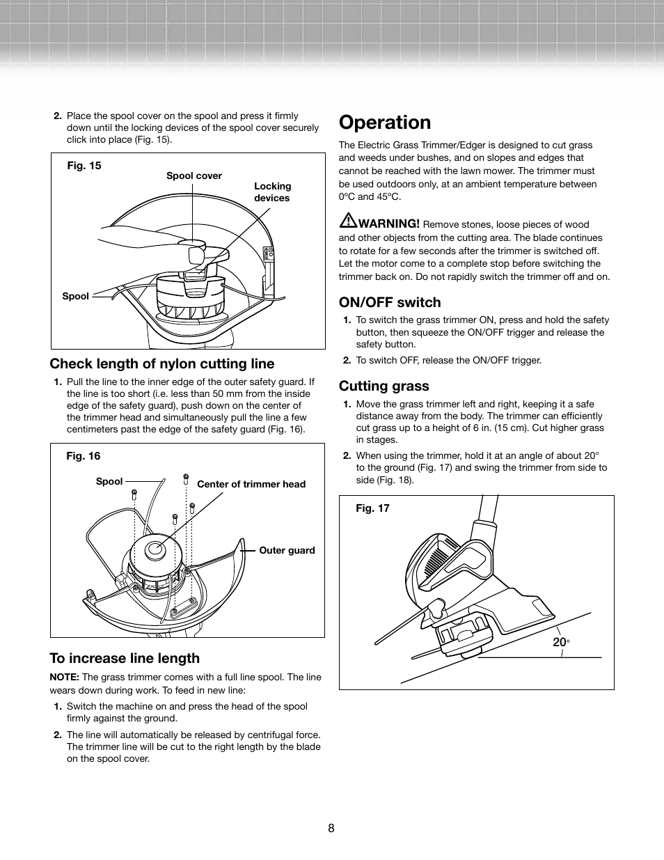 Operation, Check length of nylon cutting line, On/off switch | Cutting grass | Snow Joe TRJ601E Trimmer Joe 4-Amp 12-Inch Electric Grass Trimmer/Edger User Manual | Page 8 / 12